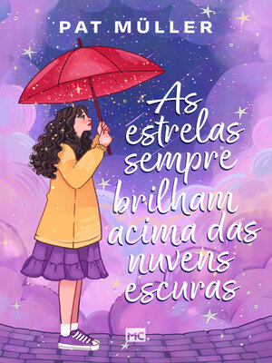 cover image of As estrelas sempre brilham acima das nuvens escuras